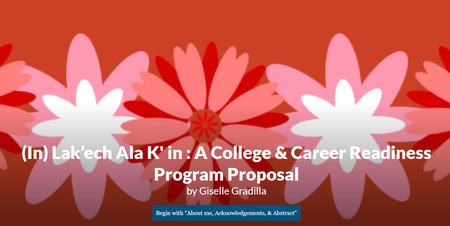 (In)Lak'esh Ala K'in: A College and Career Readiness Program Proposal